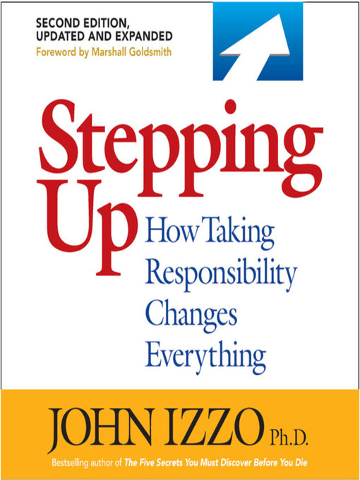 Title details for Stepping Up by John B. Izzo - Available